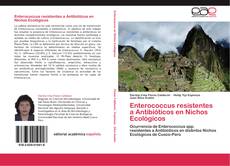 Buchcover von Enterococcus resistentes a Antibióticos en Nichos Ecológicos