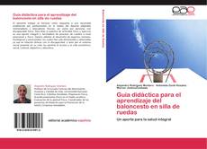 Couverture de Guía didáctica para el aprendizaje del baloncesto en silla de ruedas