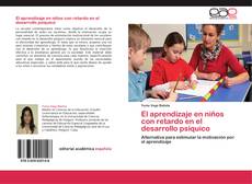 Bookcover of El aprendizaje en niños con retardo en el desarrollo psíquico
