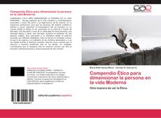 Buchcover von Compendio Ético para dimensionar la persona en la vida Moderna