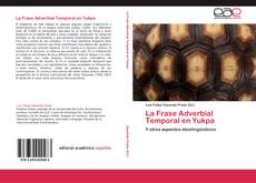 La Frase Adverbial Temporal en Yukpa kitap kapağı