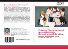 Bookcover of Errores y Obstáculos en el Aprendizaje de la Demostración Matemática