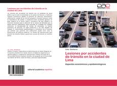 Capa do livro de Lesiones por accidentes de tránsito en la ciudad de Lima 