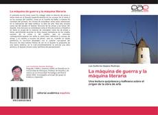 Buchcover von La máquina de guerra y la máquina literaria