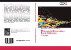 Bookcover of Relaciones  Comerciales Luso-Españolas