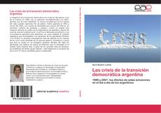 Capa do livro de Las crisis de la transición democrática argentina 