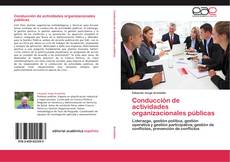Bookcover of Conducción de actividades organizacionales públicas