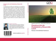 Buchcover von Construcción de Ciudadanía y Desarrollo Local