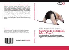 Bookcover of Mamíferos del Valle (Bahía Solano-Chocó)