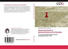 Autoritarismo y democracia en el Caribe kitap kapağı