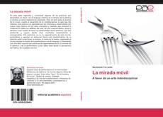 Portada del libro de La mirada móvil