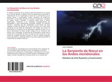 La Serpiente de Nocui en los Andes meridionales kitap kapağı