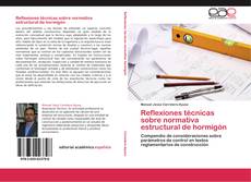 Capa do livro de Reflexiones técnicas sobre normativa estructural de hormigón 