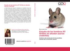 Bookcover of Estudio de las hembras XY fértiles en  akodon azarae (rodentia)