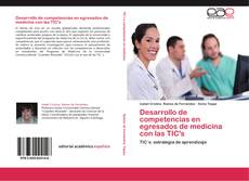 Desarrollo de competencias en egresados de medicina con las TIC's kitap kapağı