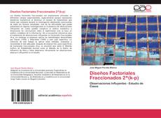 Diseños Factoriales Fraccionados 2^(k-p) kitap kapağı