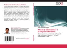 Buchcover von Análisis Estructural e Isótopos de Plomo