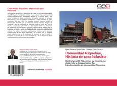 Обложка Comunidad Riquelme, Historia de una Industria
