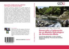 Buchcover von Desarrollo y Calibración de un Modelo Hidrológico de Simulación Mixta