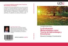 Copertina di La Evaluación Metacompleja como Teoría de Aprendizaje y Enseñanza