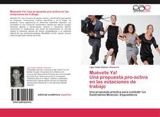 Capa do livro de Muévete Ya!   Una propuesta pro-activa en las estaciones de trabajo 