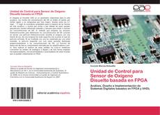 Capa do livro de Unidad de Control para Sensor de Oxígeno Disuelto basada en FPGA 