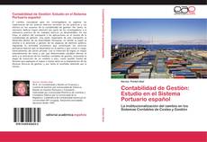 Copertina di Contabilidad de Gestión: Estudio en el Sistema Portuario español