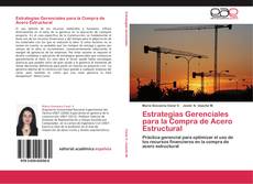 Capa do livro de Estrategias Gerenciales para la Compra de Acero Estructural 