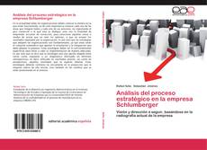 Análisis del proceso estratégico en la empresa Schlumberger的封面