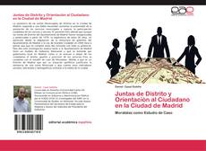 Copertina di Juntas de Distrito y Orientación al Ciudadano en la Ciudad de Madrid