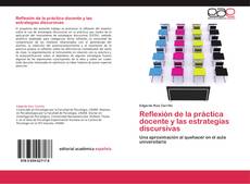 Portada del libro de Reflexión de la práctica docente y las estrategias discursivas