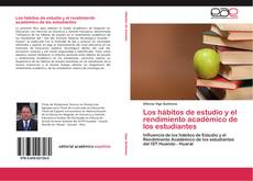 Capa do livro de Los hábitos de estudio y el rendimiento académico de los estudiantes 