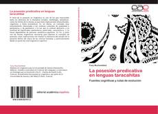 Copertina di La posesión predicativa en lenguas taracahitas