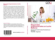 Portada del libro de Plaguicidas Organoclorados en Leche Materna