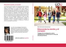 Couverture de Educando la mente y el corazón