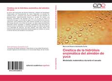 Buchcover von Cinética de la hidrólisis enzimática del almidón de yuca
