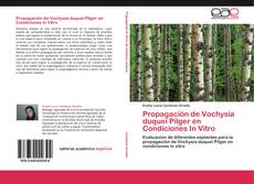Bookcover of Propagación de Vochysia duquei Pilger en Condiciones In Vitro