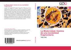 Buchcover von La Modernidad. Camino de una mentalidad fragmentaria.