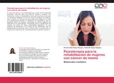 Обложка Psicoterapia para la rehabilitación de mujeres con cáncer de mama