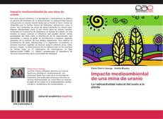 Bookcover of Impacto medioambiental de una mina de uranio