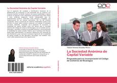 Bookcover of La Sociedad Anónima de Capital Variable