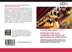 Portada del libro de Actitudes hacia las competencias éticas en egresados de enfermería