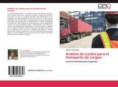 Bookcover of Análisis de costos para el transporte de cargas