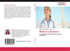 Médicos o Esclavos kitap kapağı