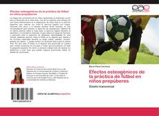 Capa do livro de Efectos osteogénicos de la práctica de fútbol en niños prepúberes 