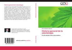 Обложка Historia general de la odontología