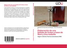 Bookcover of Elaboración de una bebida de frutas a base de Noni y Uva Isabella