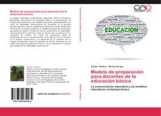Modelo de preparación para docentes de la educación básica kitap kapağı