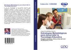 Estrategias Metodológicas para desarrollar la Tecnología Educativa kitap kapağı