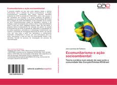 Couverture de Ecomunitarismo e ação socioambiental: